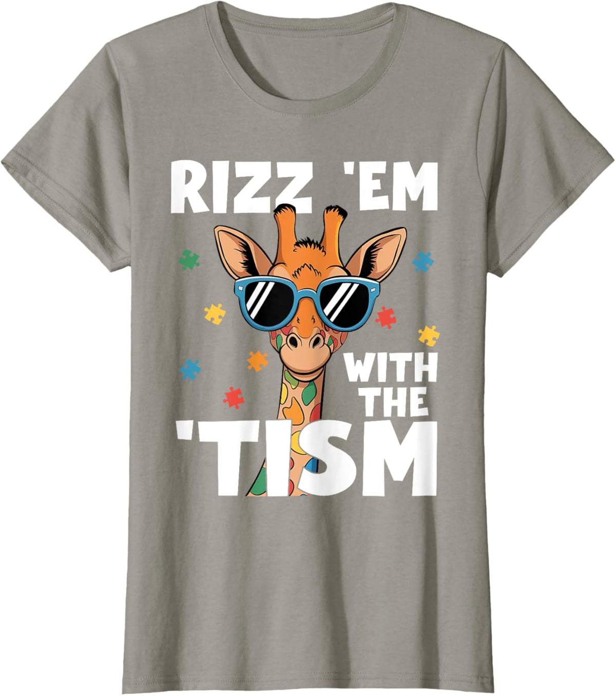 Rizz em with the tism Autism Giraffe Funny Autism Awareness